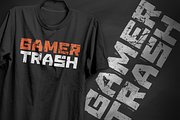 Gamer trash - T-Shirt Design