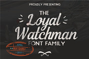 The Loyal Watchman Family