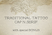 Traditional Tattoo Cap N' Serif