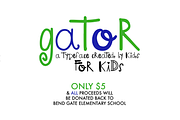 Gator - A font BY kids FOR kids