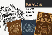 Wild West T-shirts And Poster Labels
