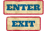 Aged enter and exit signs
