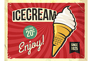 Grunge retro metal sign with icecream. Vintage advertising poster. Old fashioned design.