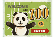 Grunge retro metal sign with panda. Welcome to the Zoo. Vintage poster. Road signboard. Old fashioned design.