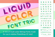 Liquid Color Font Trio
