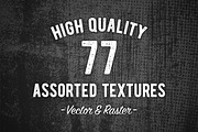 77 High Quality Assorted Textures