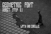 Direct step 0.1 Geometric Font