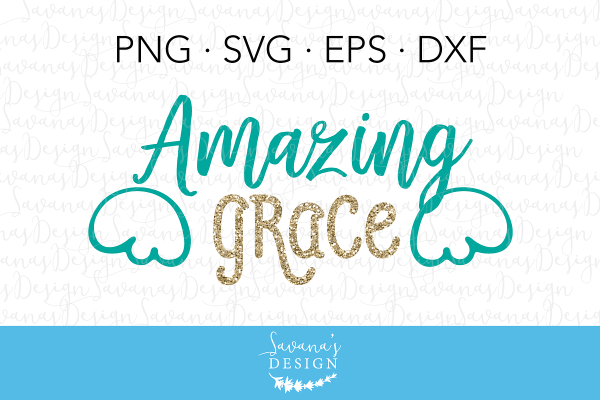 Amazing Grace Cut Files in Illustrations - product preview 8