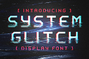 System Glitch - Display/ Glitch font