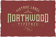 Northwood Vintage Label Typeface