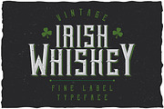 Irish Whiskey Vintage Label Typeface