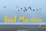 Good Morning | Handwritten Font