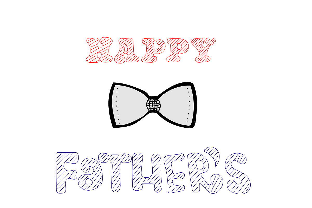 Happy Father's Day, text and bow in Illustrations - product preview 8