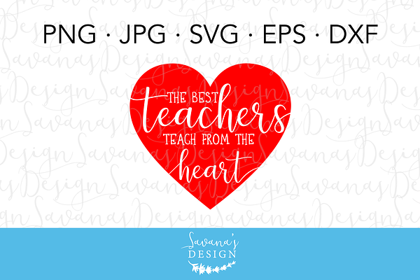 Teachers Teach From The Heart