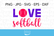 Love Softball SVG Cut File