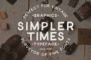 Simpler Times Typeface