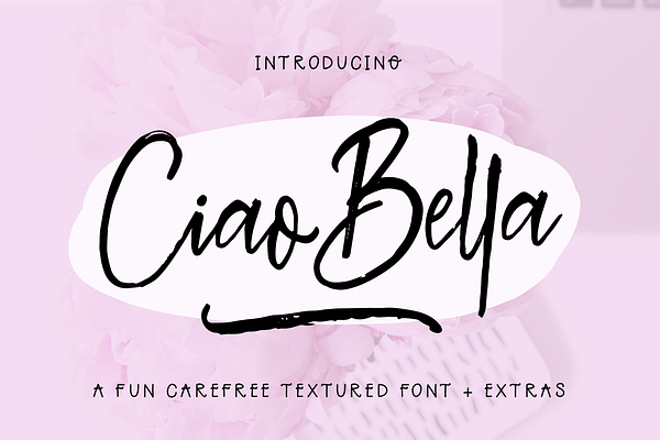 Ciao Bella Font + Extras