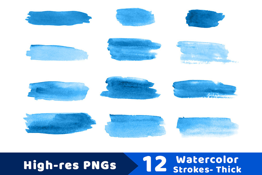 12 Watercolor Brush Strokes- Thick