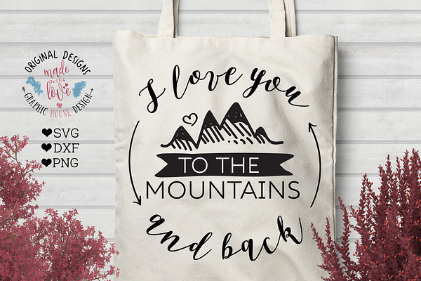 Love You To the Mountains And Back