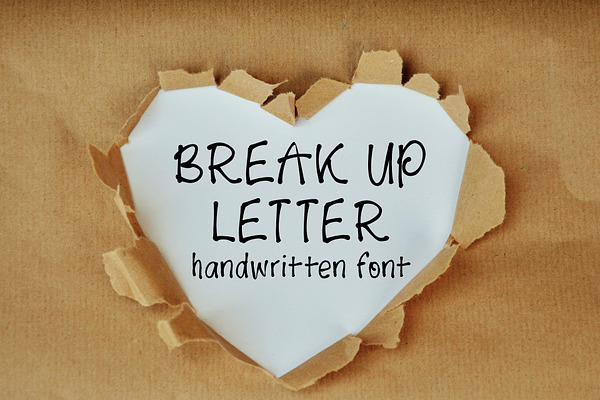 Break Up Letter font
