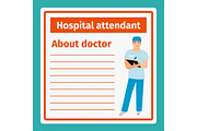 Medical notes about hospital attendant