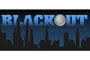Silhouette of the city and night with stars, fool moon at the dark sky and blackout title