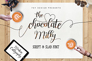 Chocolate Milky (Script And Slab)