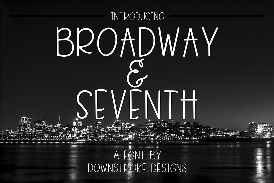 Broadway & Seventh Font