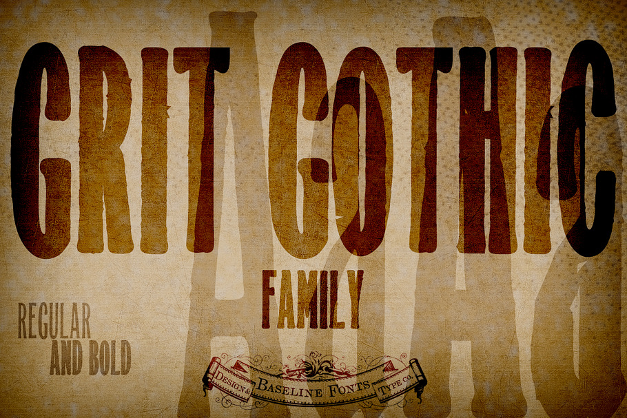 Grit Gothic™ Family