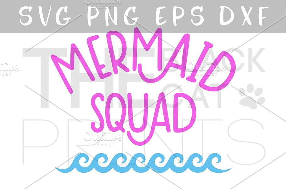 Mermaid squad SVG PNG EPS DXF
