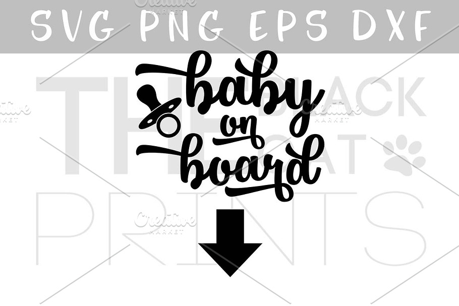 Baby on board SVG PNG EPS DXF in Illustrations - product preview 8