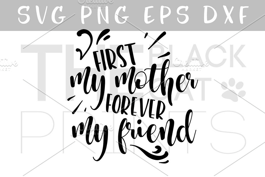 First my mother SVG PNG EPS DXF