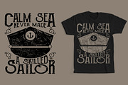 Calm Sea Never Made A Skilled Sailor