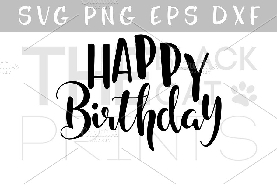Happy Birthday SVG EPS PNG DXF