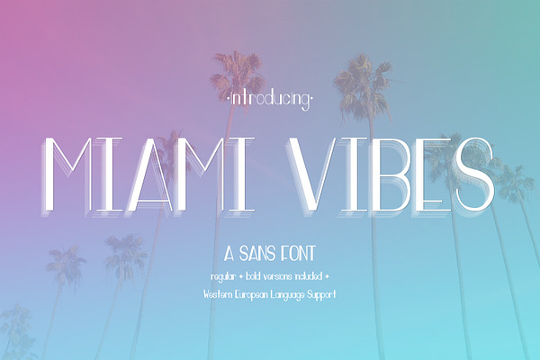 Miami Vibes Deco Sans Font