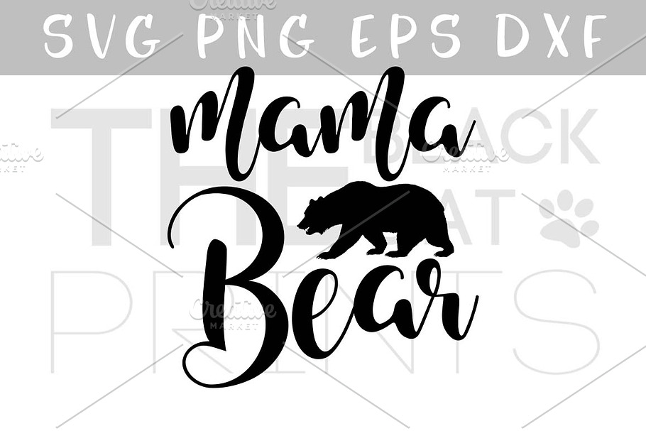 Mama Bear SVG DXF EPS PNG