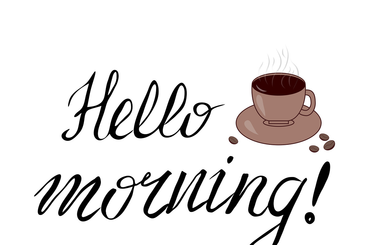 Hello morning lettering, coffee in Illustrations - product preview 8
