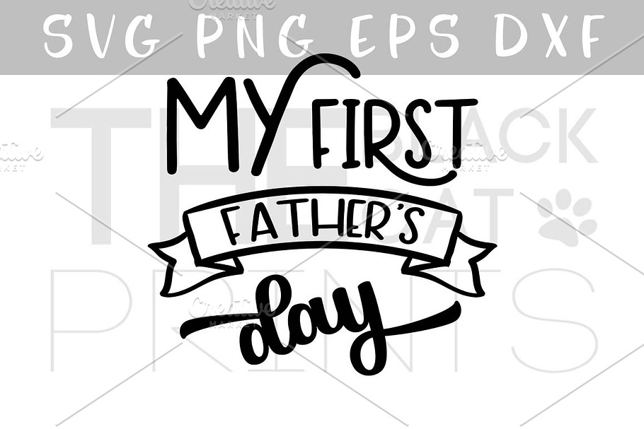 My first father's day SVG DXF EPS