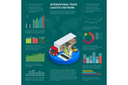 Infographics with data icons, world map charts and design elements of International trade logistics network infographic vector illustration with isometric vehicles for cargo transport