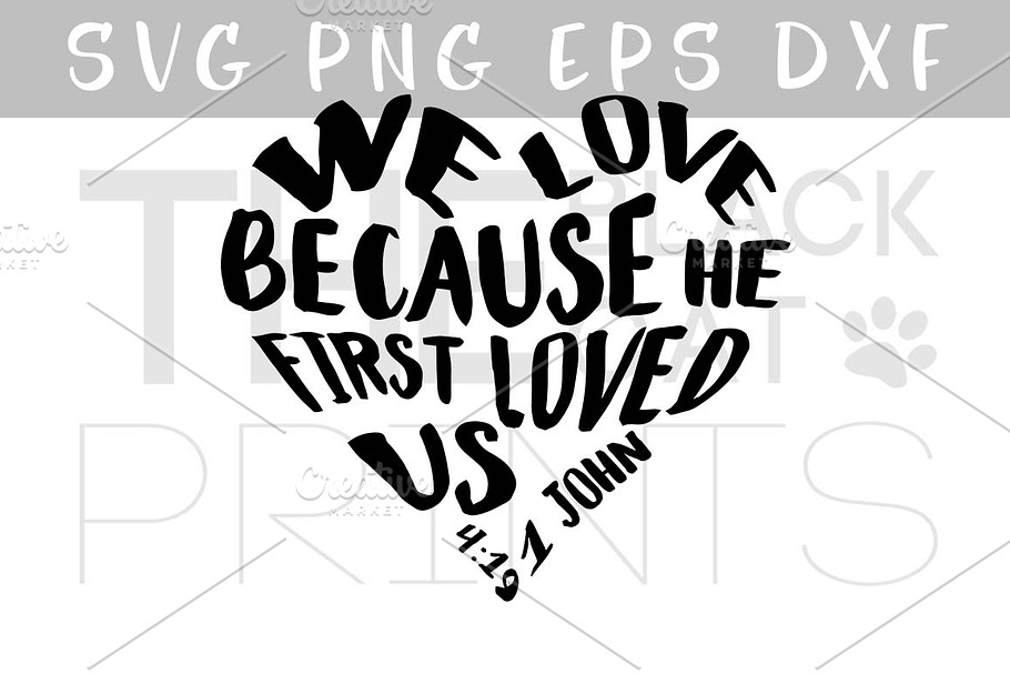 Love because he first loved us SVG