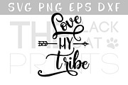 Love my tribe with arrow SVG DXF EPS