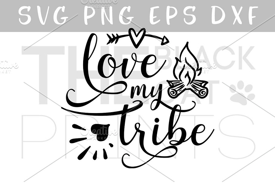 Love my tribe arrow & fireplace SVG