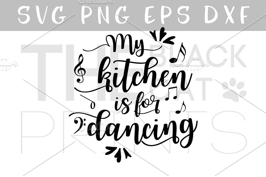My kitchen is for dancing SVG DXF