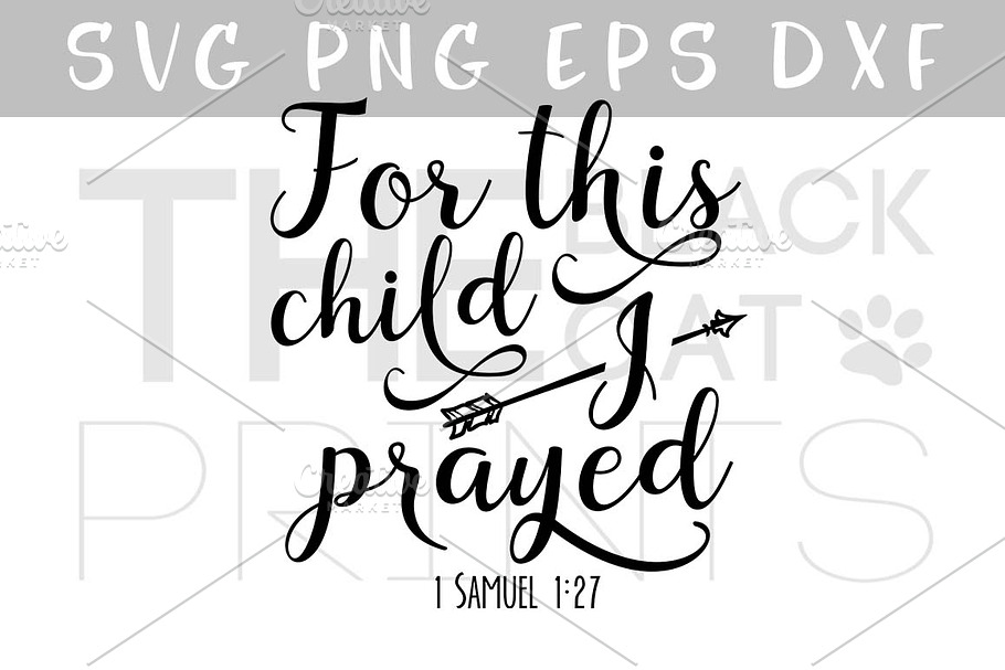 For this child I prayed Arrow SVG in Illustrations - product preview 8