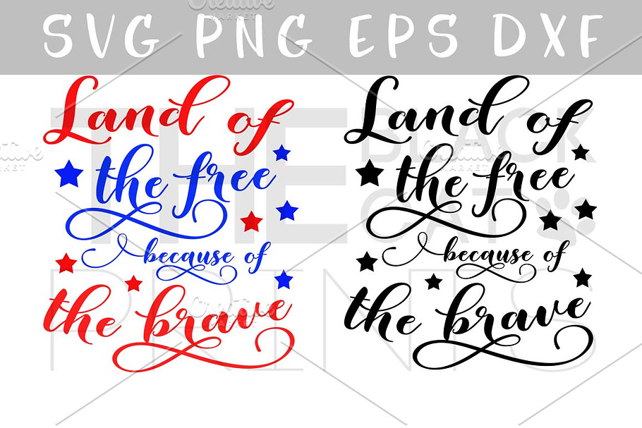 Land of the free SVG PNG EPS DXF