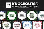 Knockouts 2 - Social Media Templates