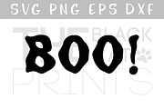 Halloween SVG BOO! SVG DXF EPS PNG