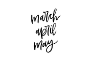 Brush Lettered Months : Mar/Apr/May
