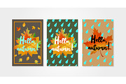 Hello autumn posters templates with drops of rain and fallen leaves. Set of design concepts.