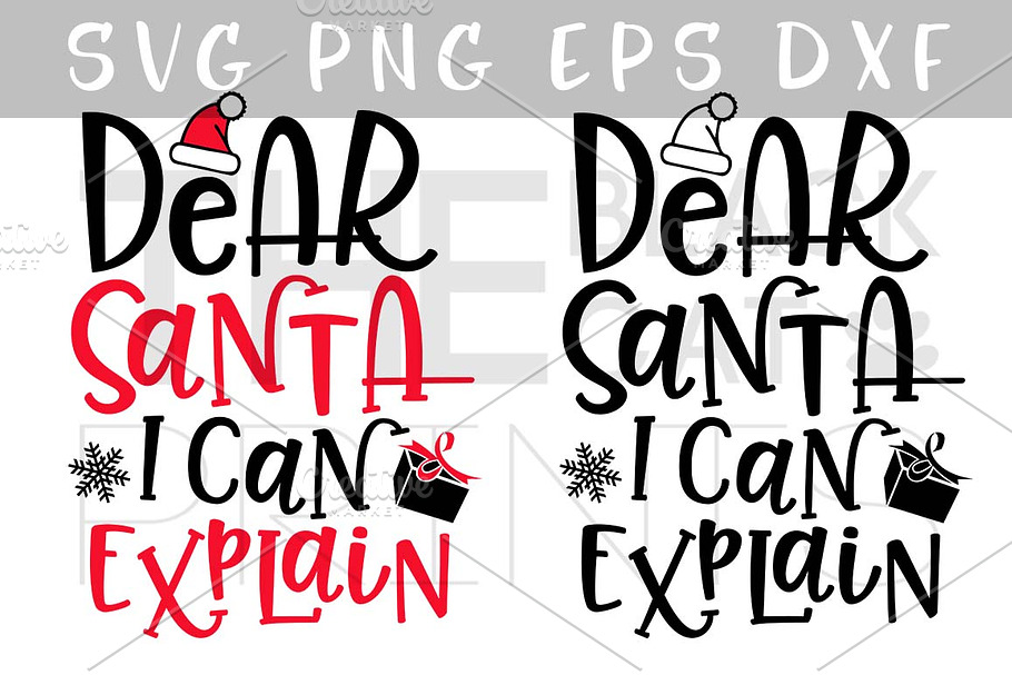 Dear Santa I can explain SVG DXF PNG